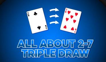 All About 2-7 Triple Draw