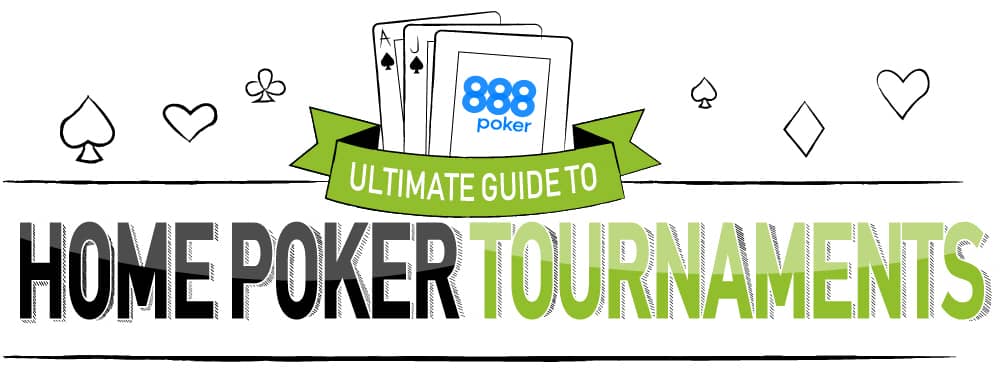 The ultimate guide to home poker tournaments