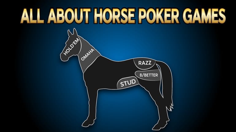 HORSE Poker Rules and Strategy