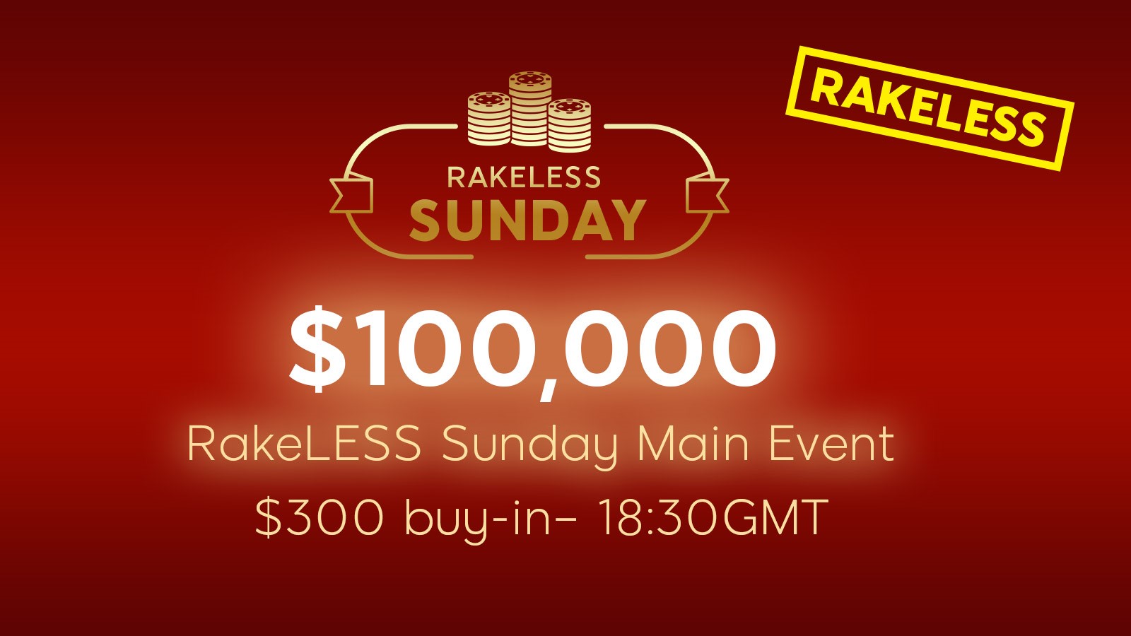 RakeLESS Sunday Main Event