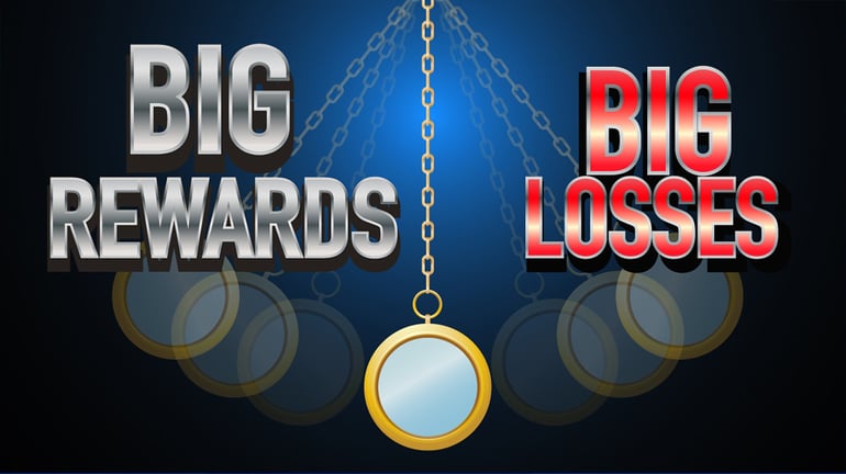 Pendulum swinging with the tags BIG REWARDS BIG LOSSES