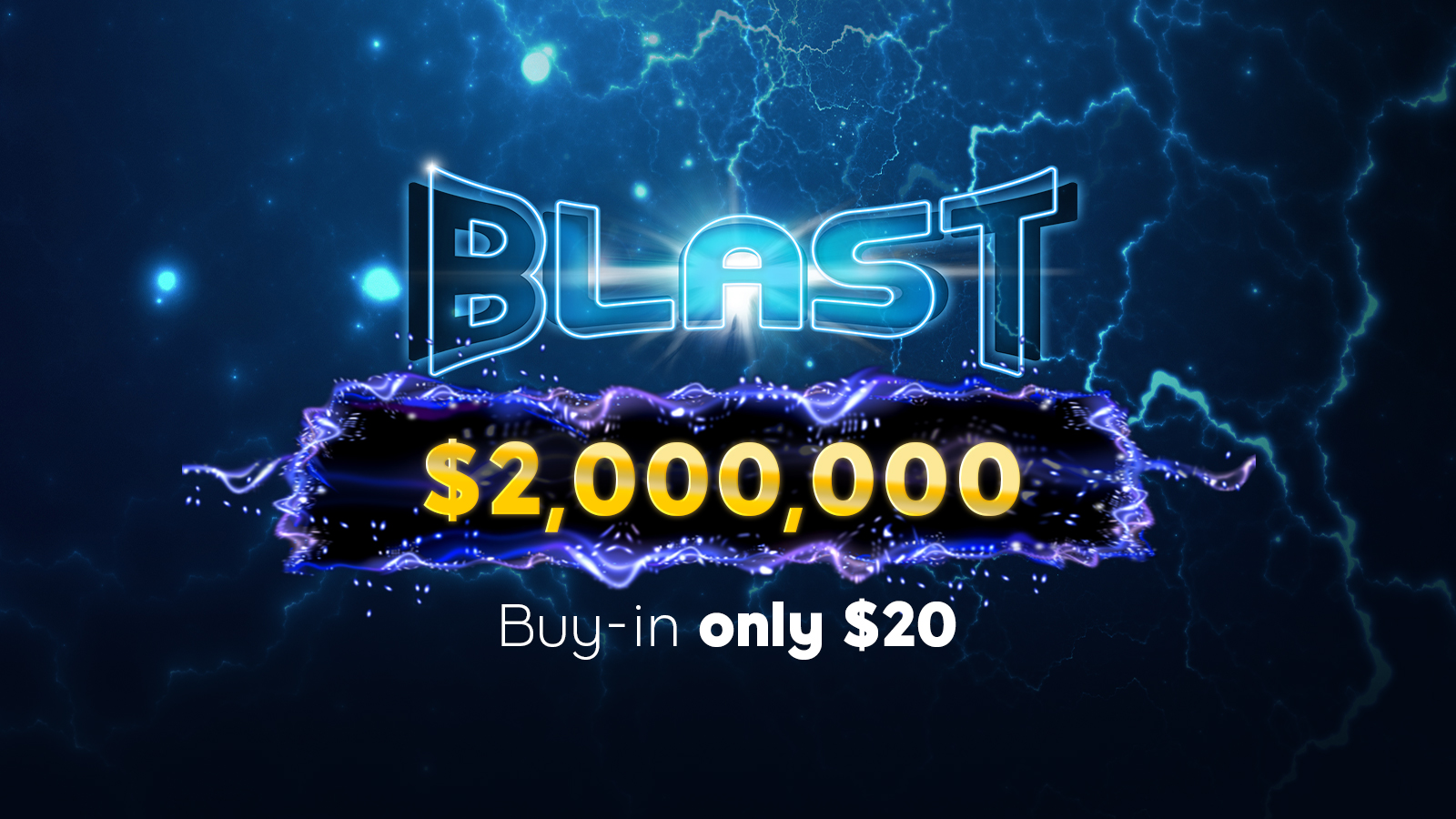 $2,000,000 BLAST Jackpot!