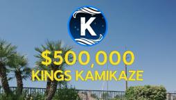 Kings Kamikaze Freeroll Tops Off Freeroll Splash Party with $500,000 GTD!  