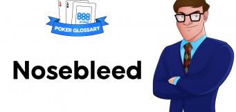 Nosebleed Poker