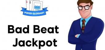 What is a Bad Beat Jackpot in Poker?