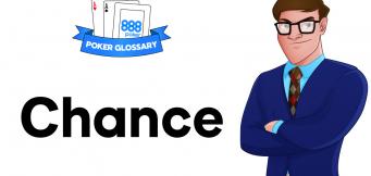 What is Chance in Poker?