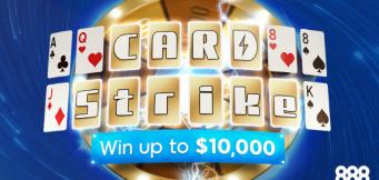 Strike it Big with 888poker’s New Card Strike Feature – Up to $10K for Free on Us!