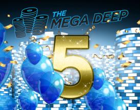 $500K GTD Mega Deep Celebration