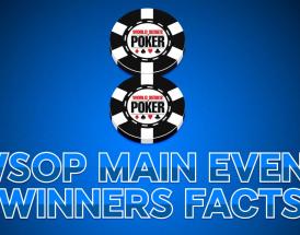 8 wsop Former winners facts