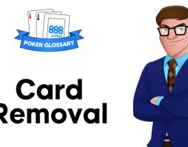 Card Removal in Poker