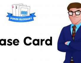 What is a Case Card in Poker?