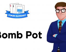 What is a Bomb Pot in Poker?