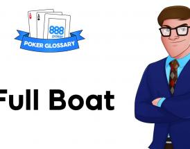 What is a Full Boat in Poker?