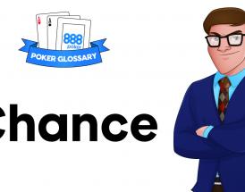 What is Chance in Poker?