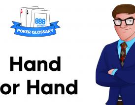 What is a Hand for Hand  in Poker?