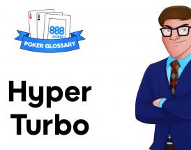 What is a Hyper Turbo in Poker?