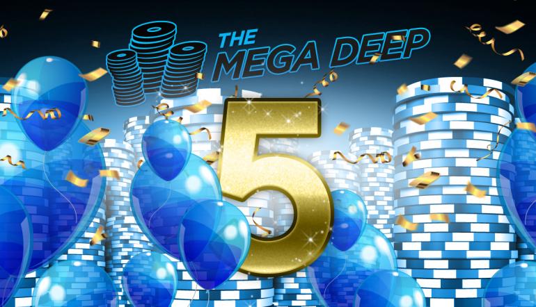 $500K GTD Mega Deep Celebration