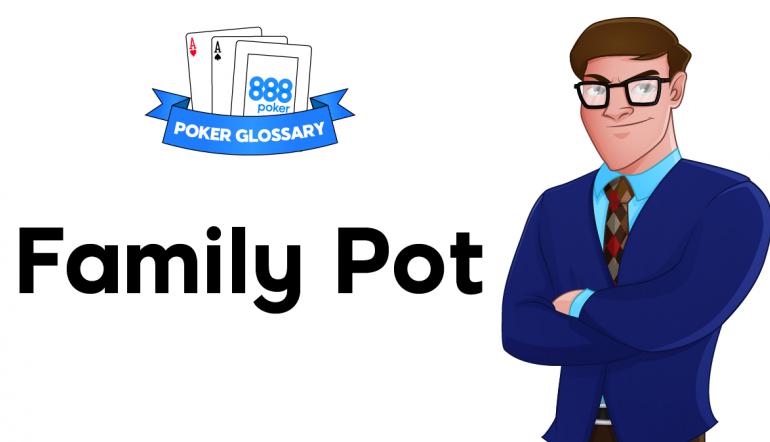 Family Pot Poker 