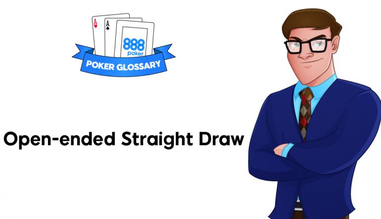 Open ended straight draw Poker