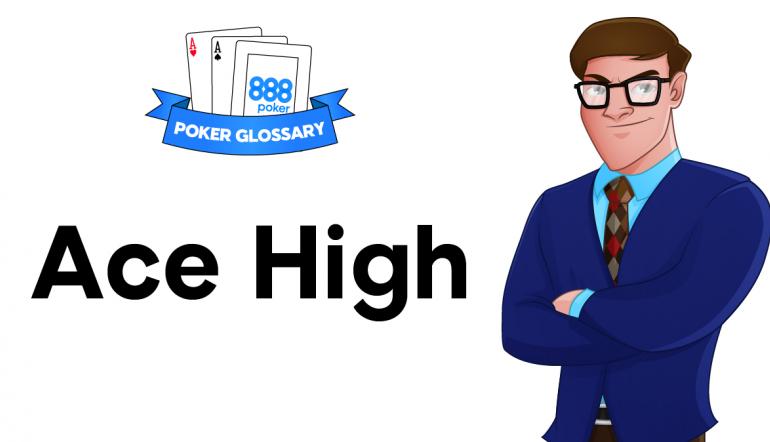 Aces are high in poker Aces are high in poker