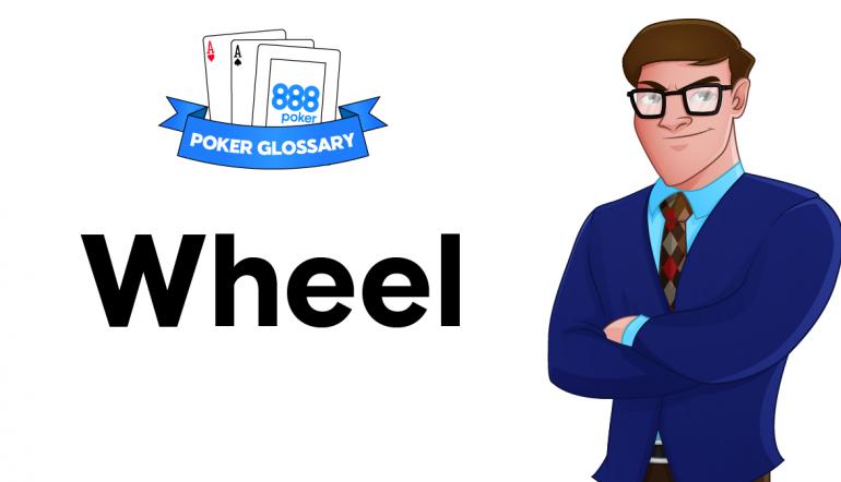 What is the wheel in poker What is the wheel in poker