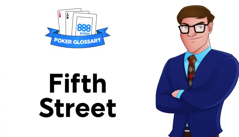 Fifth Street in Poker