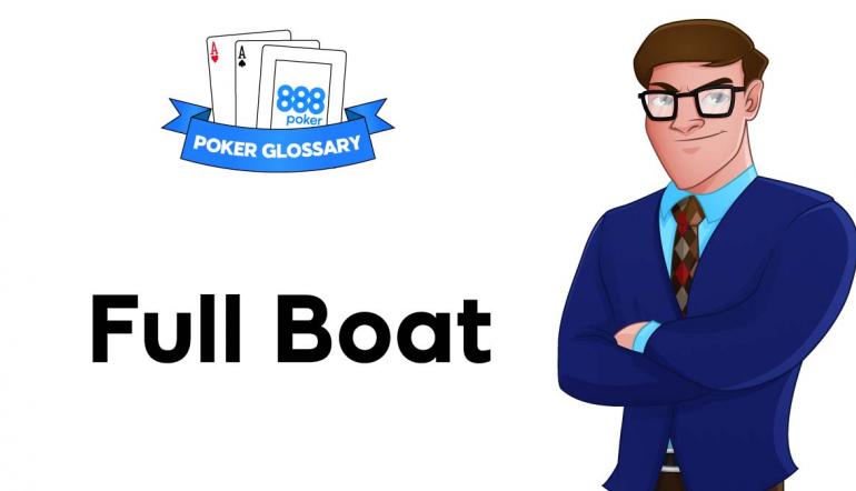 What is a Full Boat in Poker?
