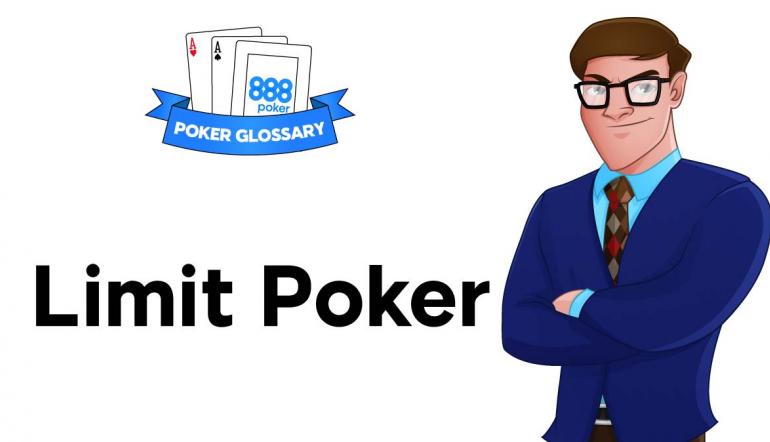 What is Limit Poker?