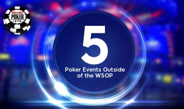 poker events outside of wsop