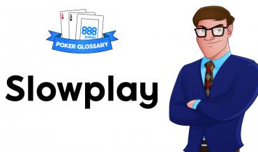 Slowplay Poker