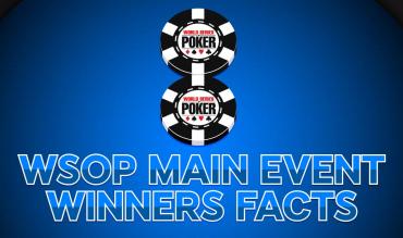 8 wsop Former winners facts