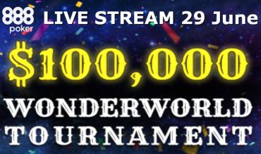 888poker Live Streams $100K GTD WonderWorld – Biggest Ever in Terms of Player Numbers!