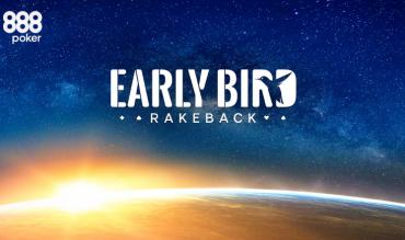 Early Bird 10% Rakeback Special Hits the Mark on 888poker Tables!