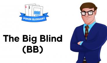 What is the big blind in Poker?