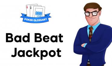 What is a Bad Beat Jackpot in Poker?