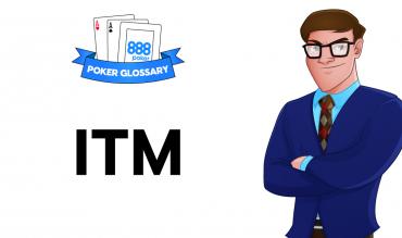 What does ITM stand for in Poker?