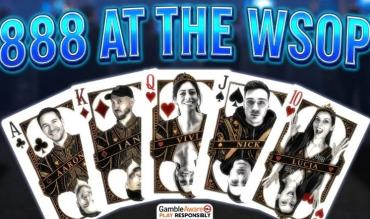 Shuffle Up & Deal: 888poker Ambassadors Face Day 1 of the WSOP Main Event: Episode 2